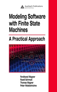Imagen de portada: Modeling Software with Finite State Machines 1st edition 9780849380860