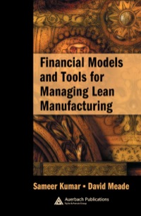 Immagine di copertina: Financial Models and Tools for Managing Lean Manufacturing 1st edition 9780849391859