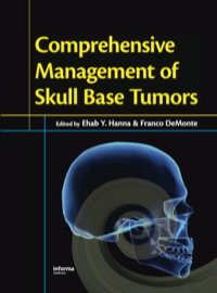 Titelbild: Comprehensive Management of Skull Base Tumors 1st edition 9780849340543