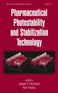 Omslagafbeelding: Pharmaceutical Photostability and Stabilization Technology 1st edition 9780824759247