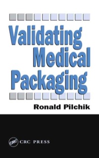 Titelbild: Validating Medical Packaging 1st edition 9781566768078