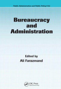 Cover image: Bureaucracy and Administration 1st edition 9780824723699