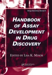 Imagen de portada: Handbook of Assay Development in Drug Discovery 1st edition 9781574444711