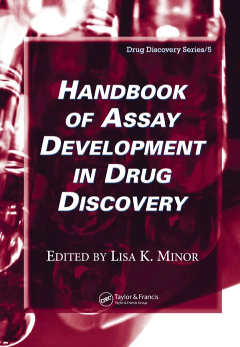 Handbook of Assay Development in Drug Discovery, 1st Edition - FULL INSTANT DOWNLOAD | PDF DOCX EPUB