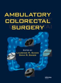 Cover image: Ambulatory Colorectal Surgery 1st edition 9780824727925