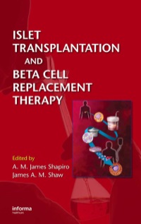 Imagen de portada: Islet Transplantation and Beta Cell Replacement Therapy 1st edition 9780824728625