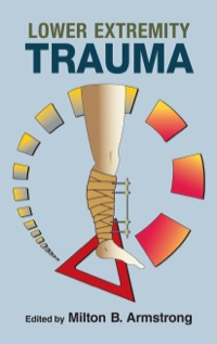 Cover image: Lower Extremity Trauma 1st edition 9780824728656