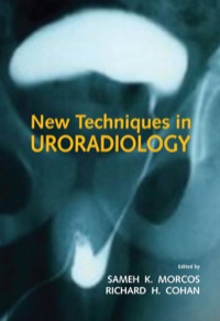 Cover image: New Techniques in Uroradiology 1st edition 9780824728755