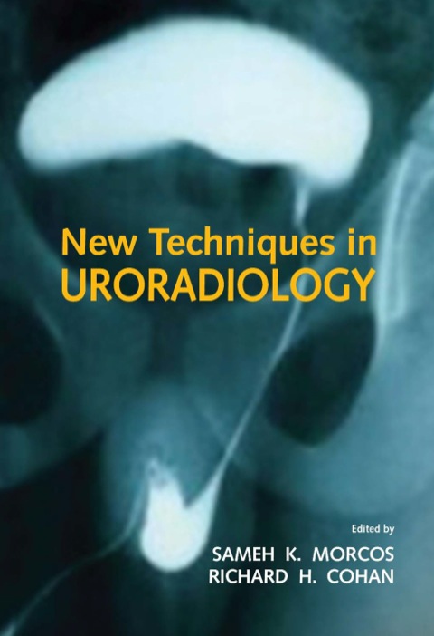 New Techniques in Uroradiology, 1st Edition - FULL INSTANT DOWNLOAD | PDF DOCX EPUB