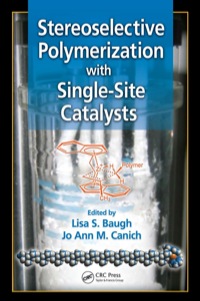 表紙画像: Stereoselective Polymerization with Single-Site Catalysts 1st edition 9780367577605