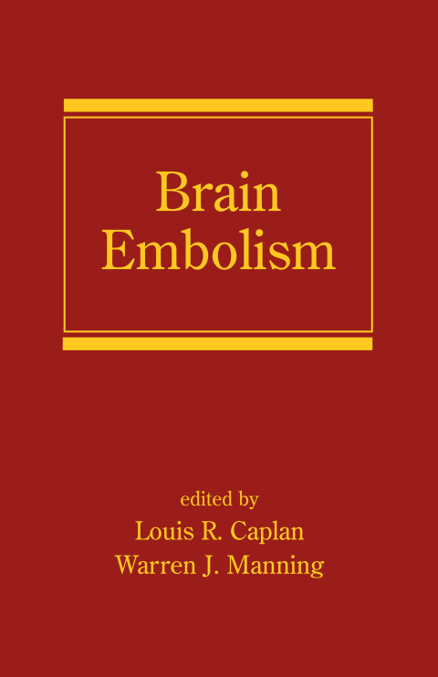 Brain Embolism, 1st Edition - FULL INSTANT DOWNLOAD | PDF DOCX EPUB
