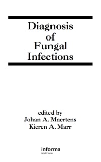 Imagen de portada: Diagnosis of Fungal Infections 1st edition 9780367452933