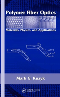 Cover image: Polymer Fiber Optics 1st edition 9781574447064