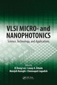 Omslagafbeelding: VLSI Micro- and Nanophotonics 1st edition 9781574447293