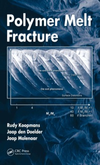 Cover image: Polymer Melt Fracture 1st edition 9781574447804