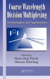 Imagen de portada: Coarse Wavelength Division Multiplexing 1st edition 9780849335334