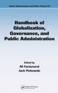 صورة الغلاف: Handbook of Globalization, Governance, and Public Administration 1st edition 9780849337260
