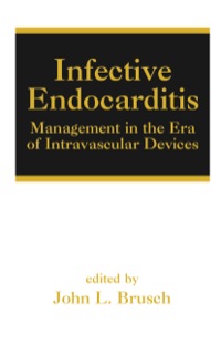 صورة الغلاف: Infective Endocarditis 1st edition 9780849370977