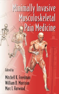 Cover image: Minimally Invasive Musculoskeletal Pain Medicine 1st edition 9780849372568