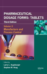 صورة الغلاف: Pharmaceutical Dosage Forms - Tablets 3rd edition 9780849390166