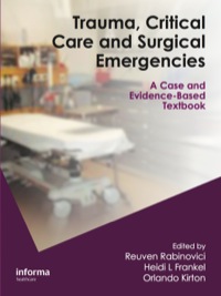 Imagen de portada: Trauma, Critical Care and Surgical Emergencies 1st edition 9780849398957