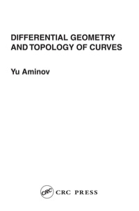 Cover image: Differential Geometry and Topology of Curves 1st edition 9789056990916