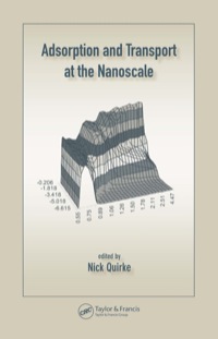 صورة الغلاف: Adsorption and Transport at the Nanoscale 1st edition 9780415327015