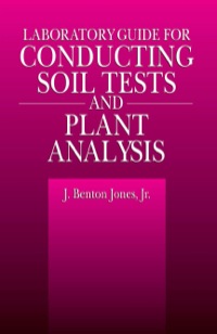 Imagen de portada: Laboratory Guide for Conducting Soil Tests and Plant Analysis 1st edition 9781138424388