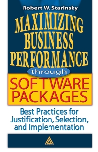 صورة الغلاف: Maximizing Business Performance through Software Packages 1st edition 9781574443295