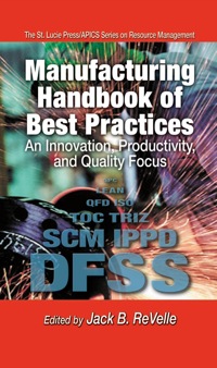 Imagen de portada: Manufacturing Handbook of Best Practices 1st edition 9781574443004