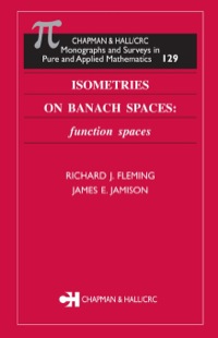 Cover image: Isometries on Banach Spaces 1st edition 9780367395575