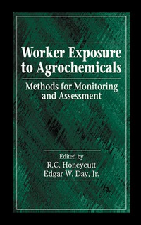 Cover image: Worker Exposure to Agrochemicals 1st edition 9781566704557