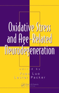 Cover image: Oxidative Stress and Age-Related Neurodegeneration 1st edition 9780849337253