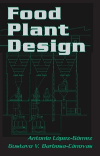 表紙画像: Food Plant Design 1st edition 9781574446029