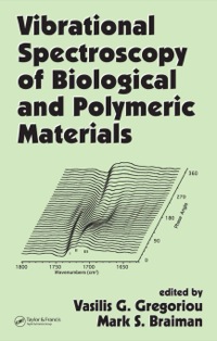 Titelbild: Vibrational Spectroscopy of Biological and Polymeric Materials 1st edition 9781574445398