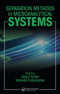 صورة الغلاف: Separation Methods In Microanalytical Systems 1st edition 9780367578039