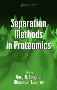 Imagen de portada: Separation Methods In Proteomics 1st edition 9780824726997