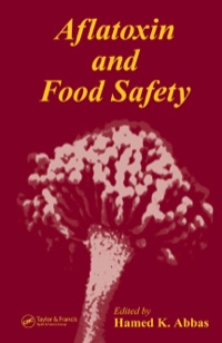 Imagen de portada: Aflatoxin and Food Safety 1st edition 9780367840846