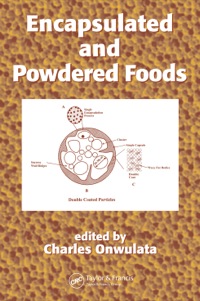 Titelbild: Encapsulated and Powdered Foods 1st edition 9780367840884