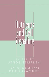 Imagen de portada: Nutrients and Cell Signaling 1st edition 9780824722487