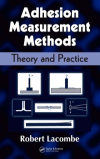 Omslagafbeelding: Adhesion Measurement Methods 1st edition 9780824753610