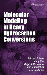 صورة الغلاف: Molecular Modeling in Heavy Hydrocarbon Conversions 1st edition 9780824758516