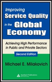 表紙画像: Improving Service Quality in the Global Economy 2nd edition 9780849338199