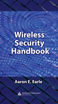 Cover image: Wireless Security Handbook 1st edition 9780849333781