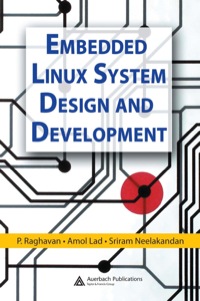 Cover image: Embedded Linux System Design and Development 1st edition 9780849340581
