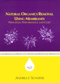 Imagen de portada: Natural Organics Removal Using Membranes 1st edition 9781587160936