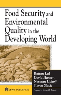 表紙画像: Food Security and Environmental Quality in the Developing World 1st edition 9780367578589