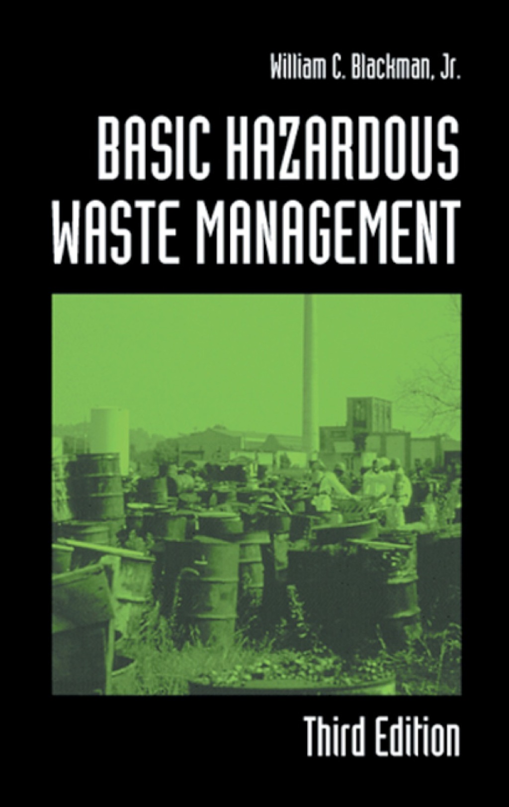 Basic Hazardous Waste Management 3rd Edition