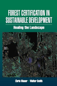 Titelbild: Forest Certification in Sustainable Development 1st edition 9781138427143