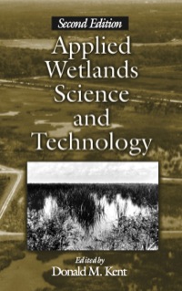 Cover image: Applied Wetlands Science and Technology 2nd edition 9781566703598